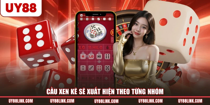 Cầu xen kẽ sẽ xuất hiện theo từng nhóm