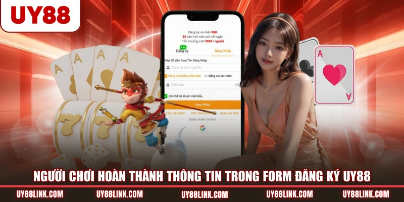 Đăng Ký UY88 - Quy Trình Chuẩn Giúp Hoàn Thành Nhanh Người chơi hoàn thành thông tin trong form đăng ký UY88