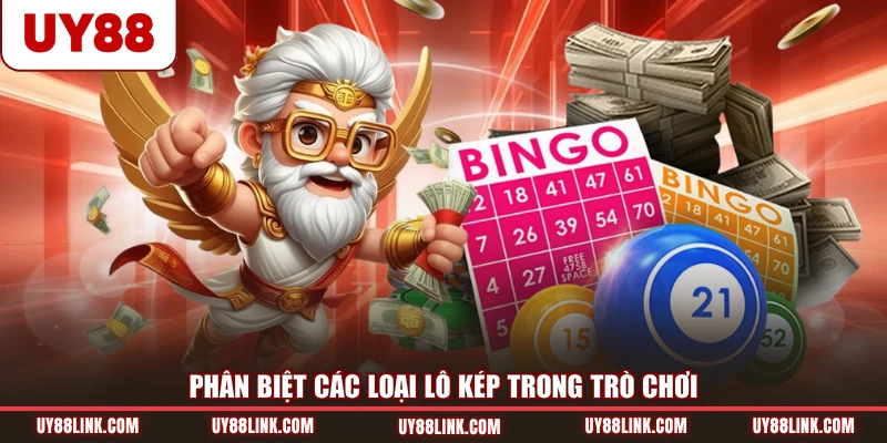 Bí Quyết Nuôi Lô Kép Khung 2 Ngày Ăn Chắc Từ Cao thủ Phân biệt các loại lô kép trong trò chơi