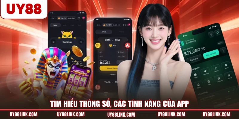 Tải App UY88 Tìm hiểu thông số, các tính năng của app
